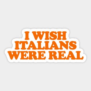 I Wish Italians Were Real Shirt, Y2K Funny 90s Slogan Text T-shirt, Aesthetic 00s Fashion, Cute Letter Print T Shirt Y2K Clothes Streetwear Sticker